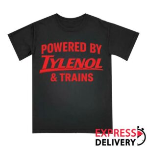 Meth Syndicate Merch Store Powered By Tylenol and Trains Shirt