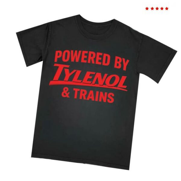 Meth Syndicate Merch Store Powered By Tylenol and Trains Shirt