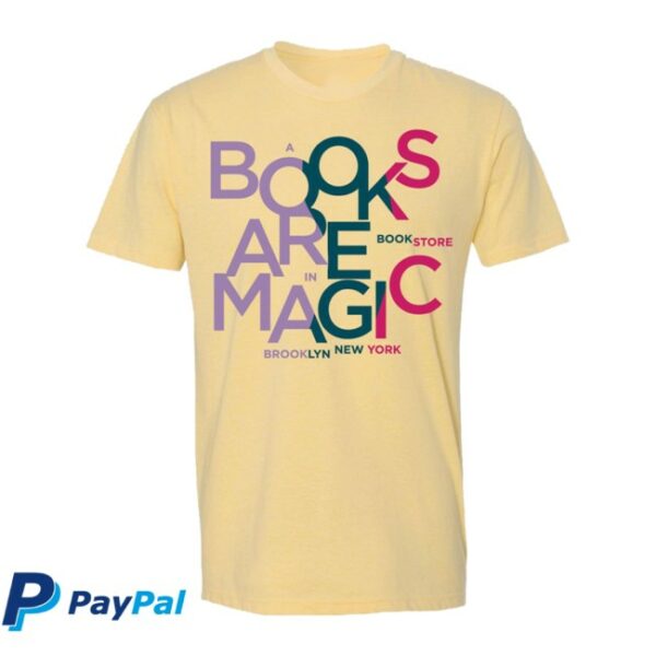 Books Are Magic Store Merch Books Are Magic Attractions Tee