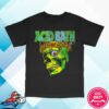 Acid Bath Official Merch Store Tour Shirt – Comfort Colors