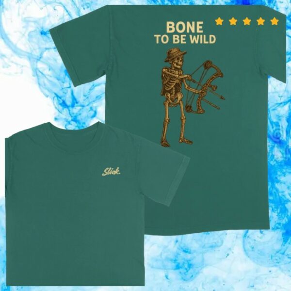 Slick Stevie Shop Store Merch Bone To Be Wild Shirt