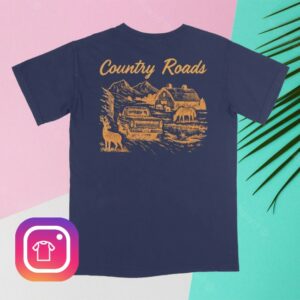 Slick Stevie Shop Store Merch Country Roads Shirt Slick Stevie Shop Store Merch Country Roads Shirt