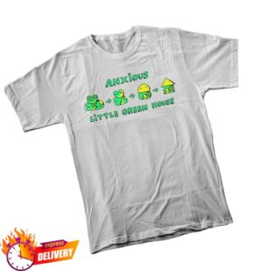 Sacreddee Rmerch Store Anxious Green House T-Shirt Sacreddee Rmerch Store Anxious Green House T-Shirt