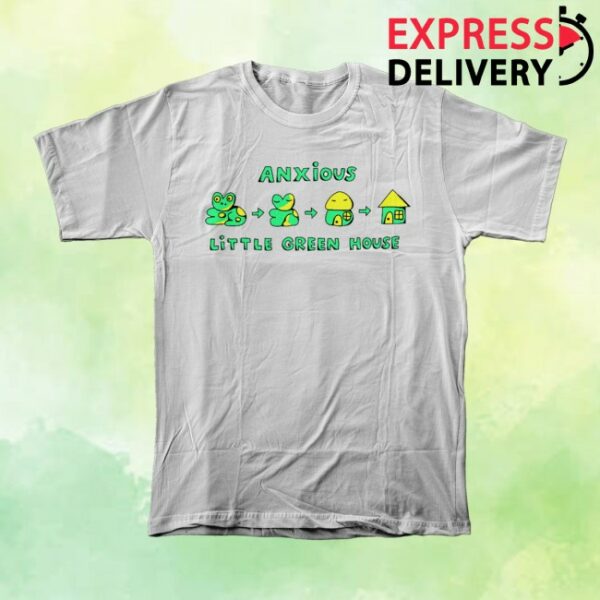 Sacreddee Rmerch Store Anxious Green House T-Shirt