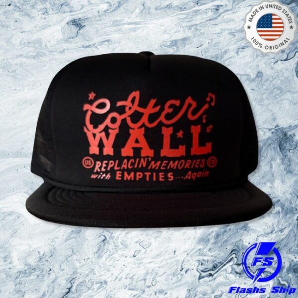 Colter Wall Store Merch Colter Wall Memories And Empties Foam Trucker Cap