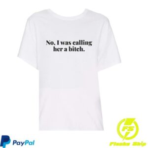 Revolve Shop Merch Cardi B White No I Was Calling Her A Bitch Tee