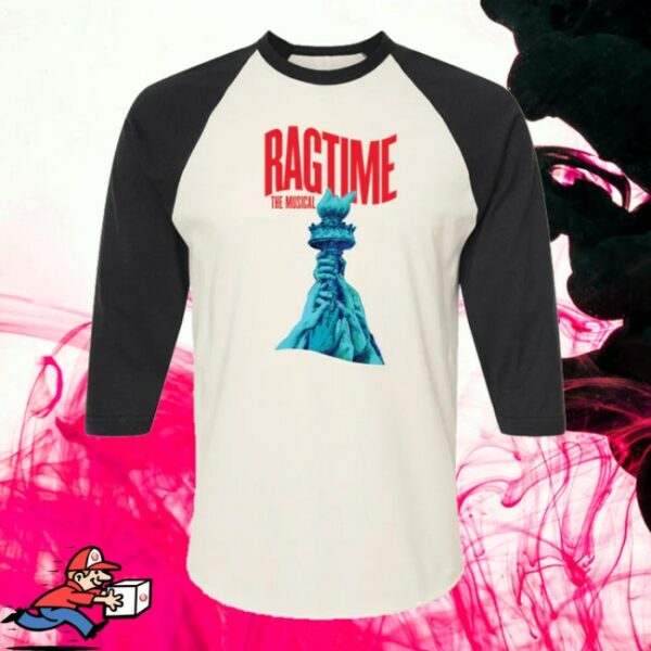 Broadway Merchandise Shop Store Ragtime Torch Raglan Tee