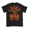 kenny armada merch store bury your dead i used to mosh tee