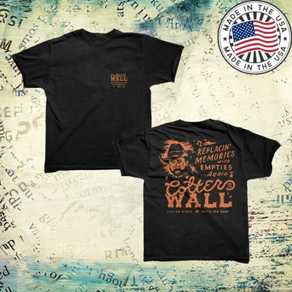 Colter Wall Merch Store Colter Wall Memories And Empties Tee