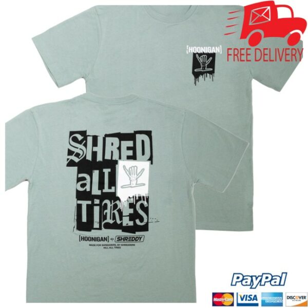 Hoonigan Store Merch Hoonigan X Shreddy Shred All Tires Short Sleeve T-Shirt