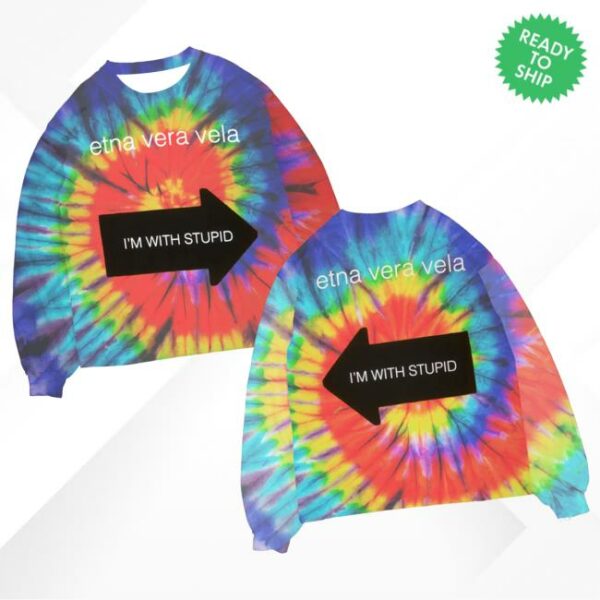 Etnaveravela Merch Store I’m With Stupid Multicolored Out Of 75