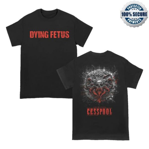 Dying Wish Merch Store Dying Fetus Cesspool Tee