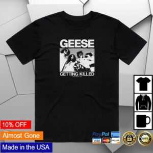 Terrible Geese Merch Store Getting Killed Tour Tee