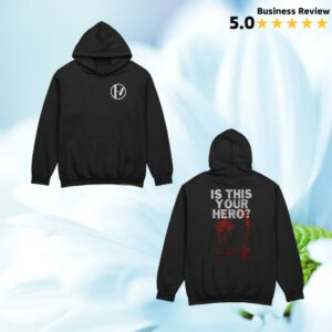 Infernocollection Shop Merch Is This Your Hero Hoodie