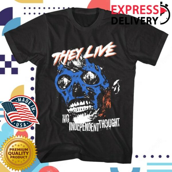 Thesocietees Store Merch They Live No Independent Thought Men’S T Shirt