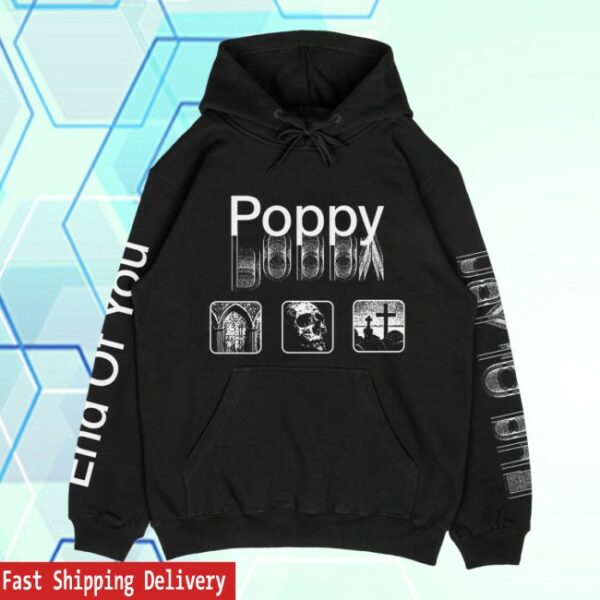 Impoppy Store Merch End Of You Hoodie