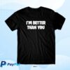 kenny dannyduncan69 store merch im better than you black tee