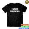 kenny dannyduncan69 store merch i eat ass for protein black tee
