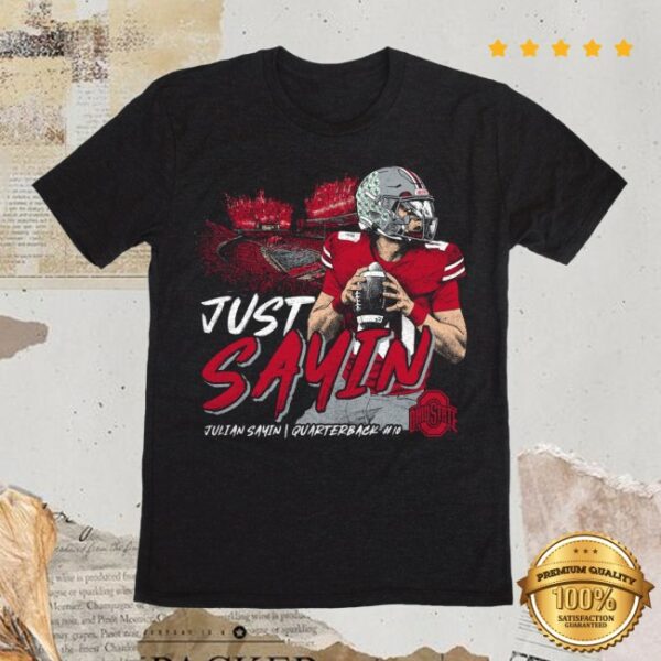 Where I’m From Store Merch Julian Sayin ‘Just Sayin’ Ohio State Tee