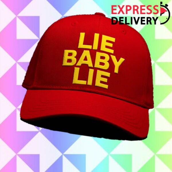 Lie Baby Lie Hat