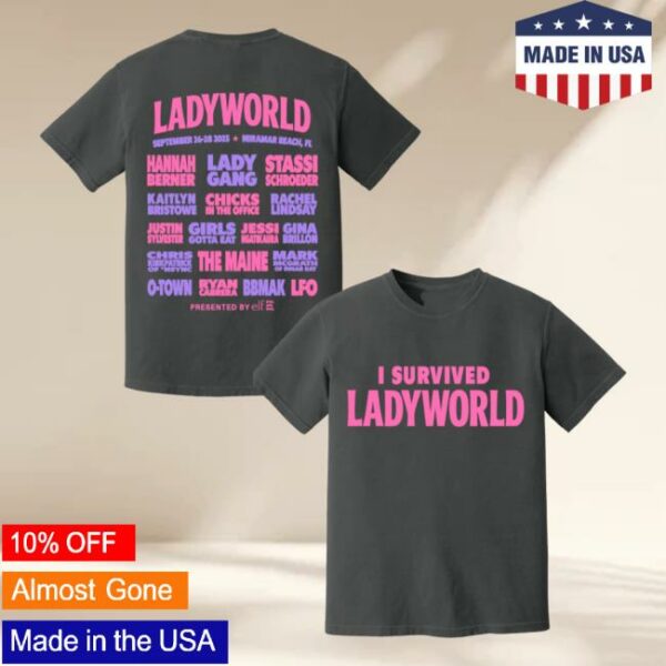 The Lady Gang Merch Store I Survived Ladyworld Tee