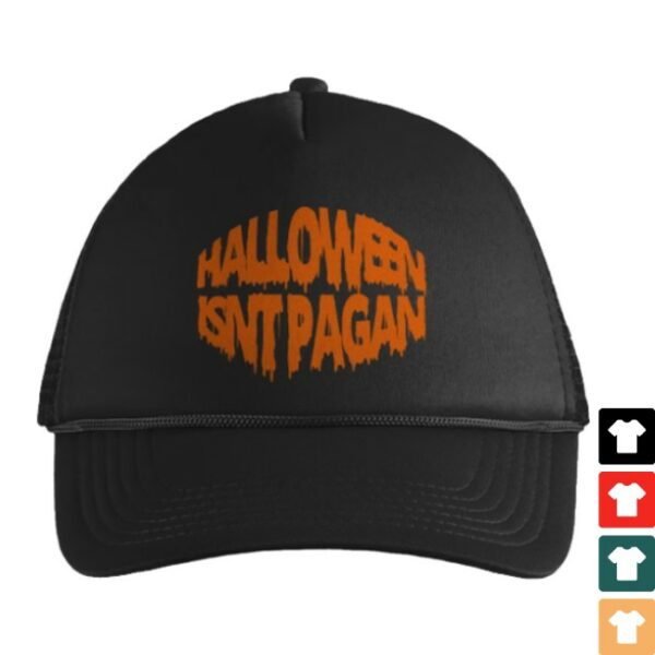 Michaelinspring Philosophy Store Merch Halloween Is Not Pagan Trucker Hat