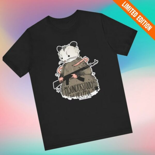 Abetterway2a Store Merch Misunderstood But Helpful T-Shirt