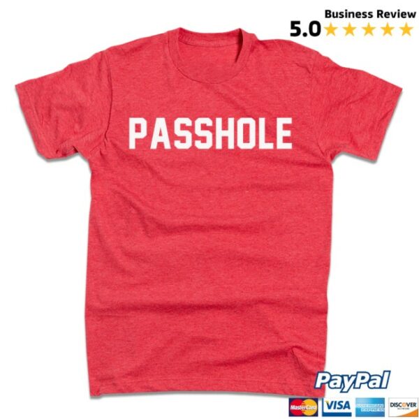 Dan Patrick Store Merch Passhole Shirt