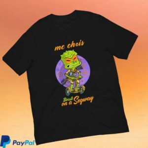 Mc Chris Store Merch Bossk On A Segway Unisex Shirt