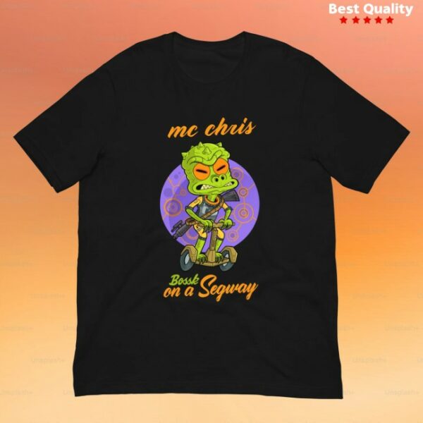 Mc Chris Store Merch Bossk On A Segway Unisex Shirt