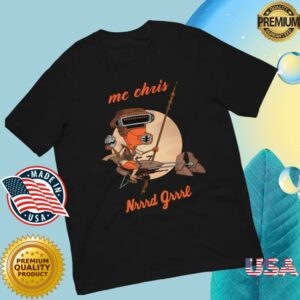 Mc Chris Store Merch Nrrrd Grrrl Boushh Unisex Shirt