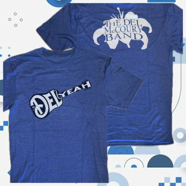 Del Mccoury Band Store Merch Blue Del Yeah Shirt With White Lettering Shirt