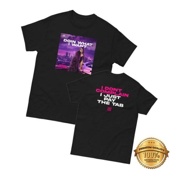 Iamnatalienunn Merch Store Doin What I Want T-Shirt