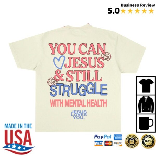 Jesuslovesyou Store Merch Jesus & Mental Health Tee