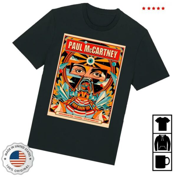 Paul Mccartney Merch Store Got Back 2025 Santa Barbara Event T-Shirt
