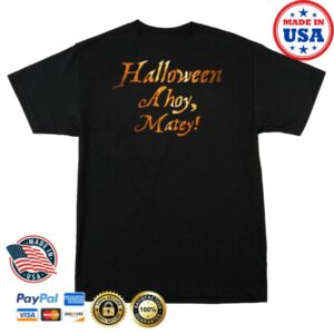 Indiemerchstore Visions Of Atlantis Halloween Ahoy, Matey T-Shirt