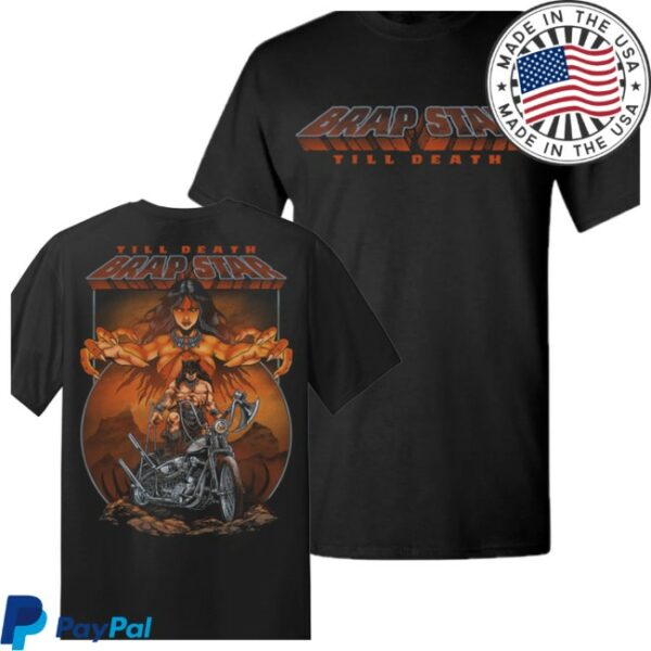 Brapstar Store Merch Till Death Shirt