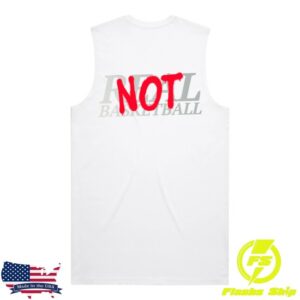 Shopthenextchapter Store Merch Not Real Basketball White Tank Top
