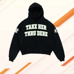 Metro Boomin Shop Merch Take Her Thru Dere Collegiate Hoodie