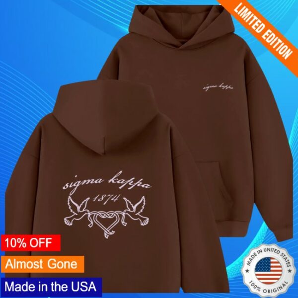 The Hang Loose Hut Store Merch Sigma Kappa Dove Love Sorority Hoodie