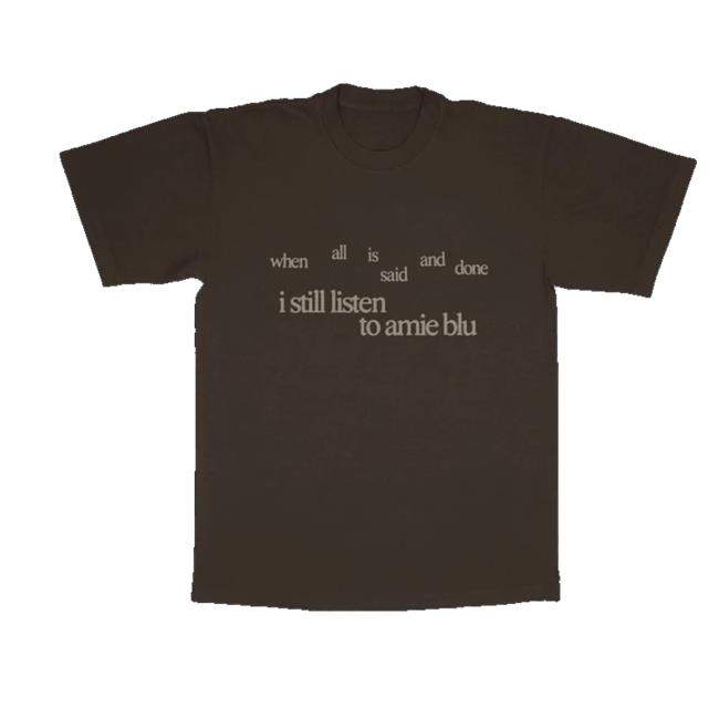 kenny Amie Blu Shop Merch I Still Listen Brown T Shirt