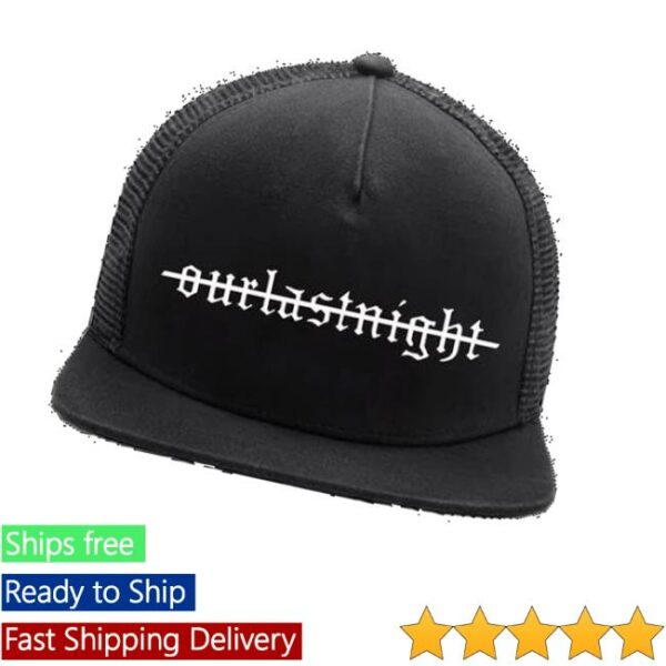 Our Last Night Merch Store Oln Trucker Hat