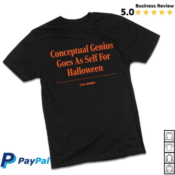 The Onion Store Merch Conceptual Genius Goes As Self For Halloween Headline T-Shirt