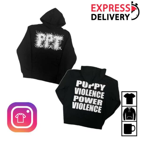 Piled Fresh Shop Merch Ppt Puppy Violence Hoodie