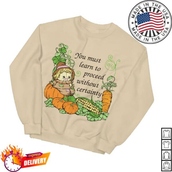 Hannah Michelle Merch Store Proceed Without Certainty Unisex Sweatshirt