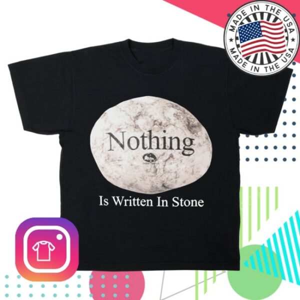 Online Ceramics Store Merch Nothing Is Written In Stone Black Tee