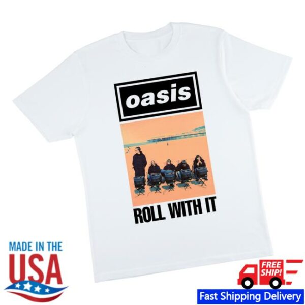 Oasisinet Merch Store Roll With It Single T-Shirt