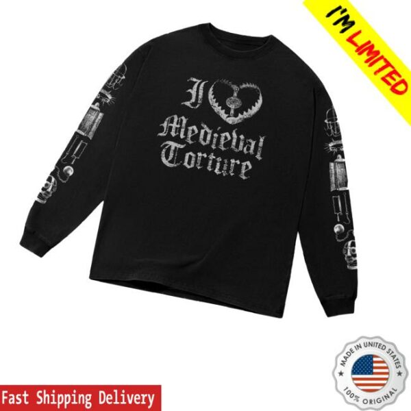Whileodinsleeps Merch Store I Love Medieval Torture Long Sleeve
