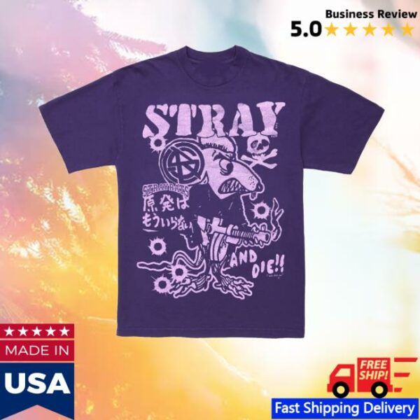 Stray Rats Store Merch Stray Or Die Tee