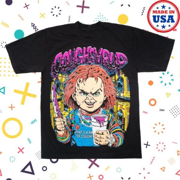 Cough Syrup Store Merch Chucky T-Shirt